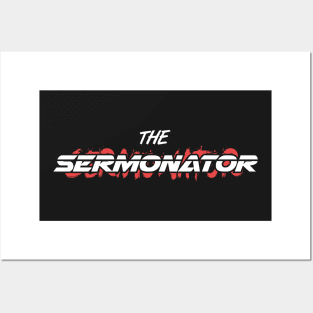 SERMONATOR | Funny Christian Pastor Design Posters and Art